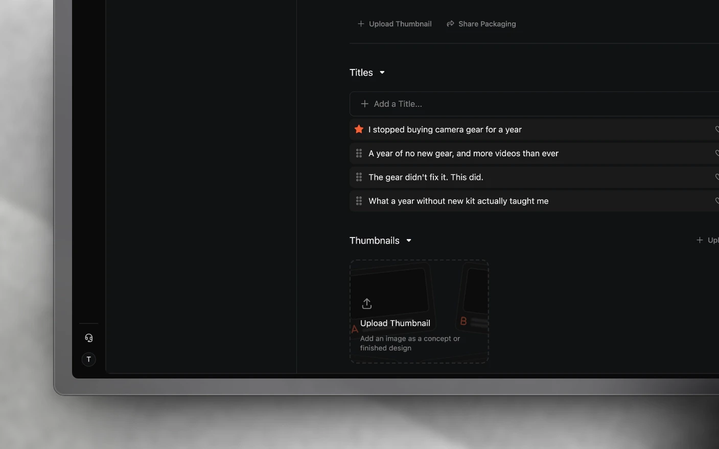 The packaging section of a project, with title options and thumbnail concepts