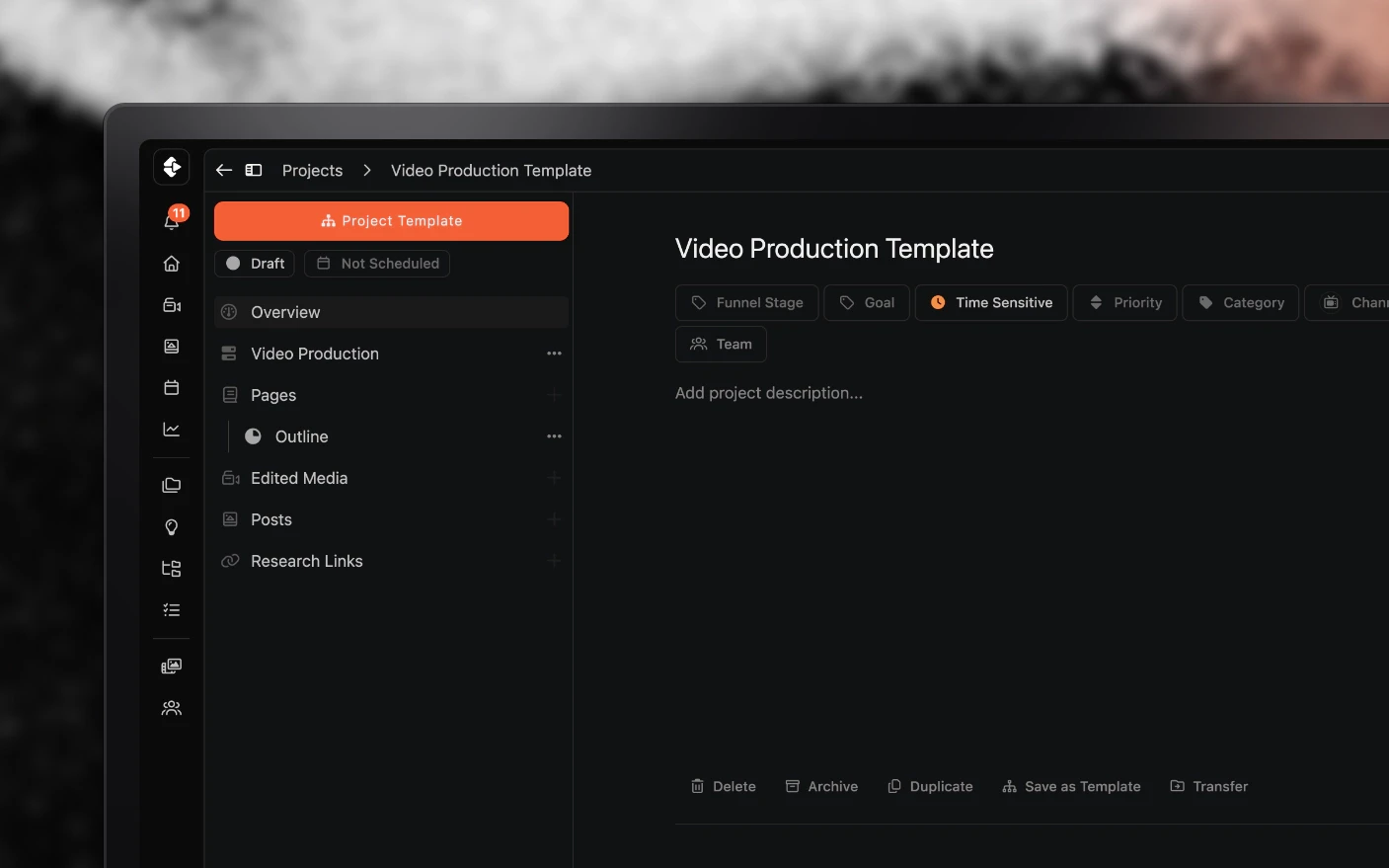 A project template, with its defaults, outline and task list ready to reuse