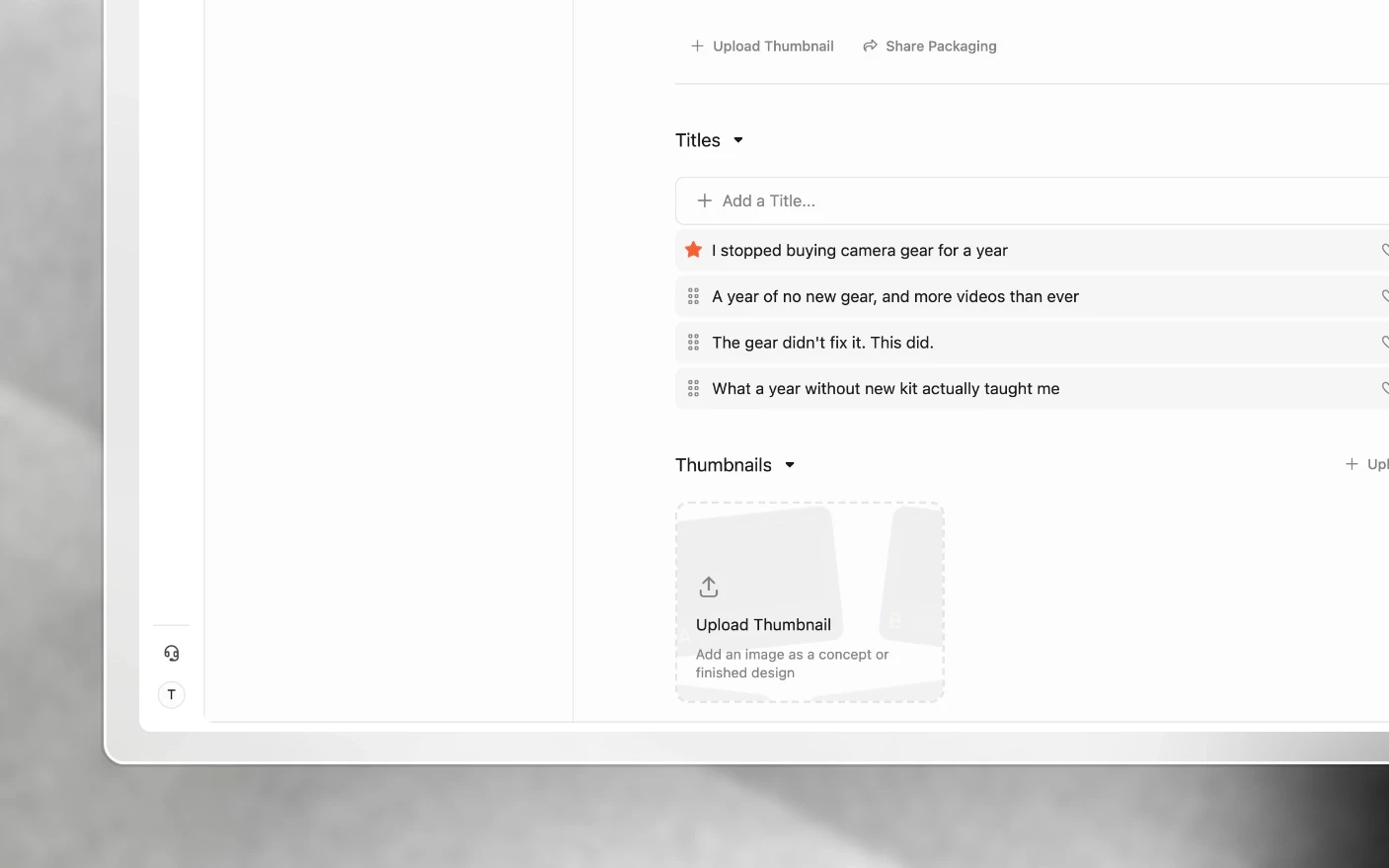 The packaging section of a project, with title options and thumbnail concepts