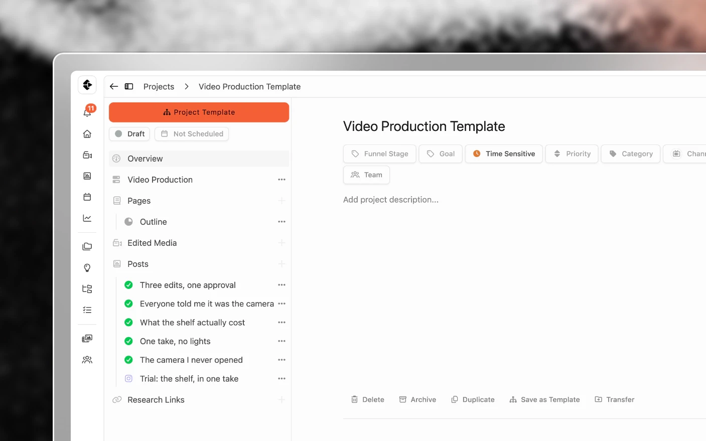 A project template, with its defaults, outline and task list ready to reuse