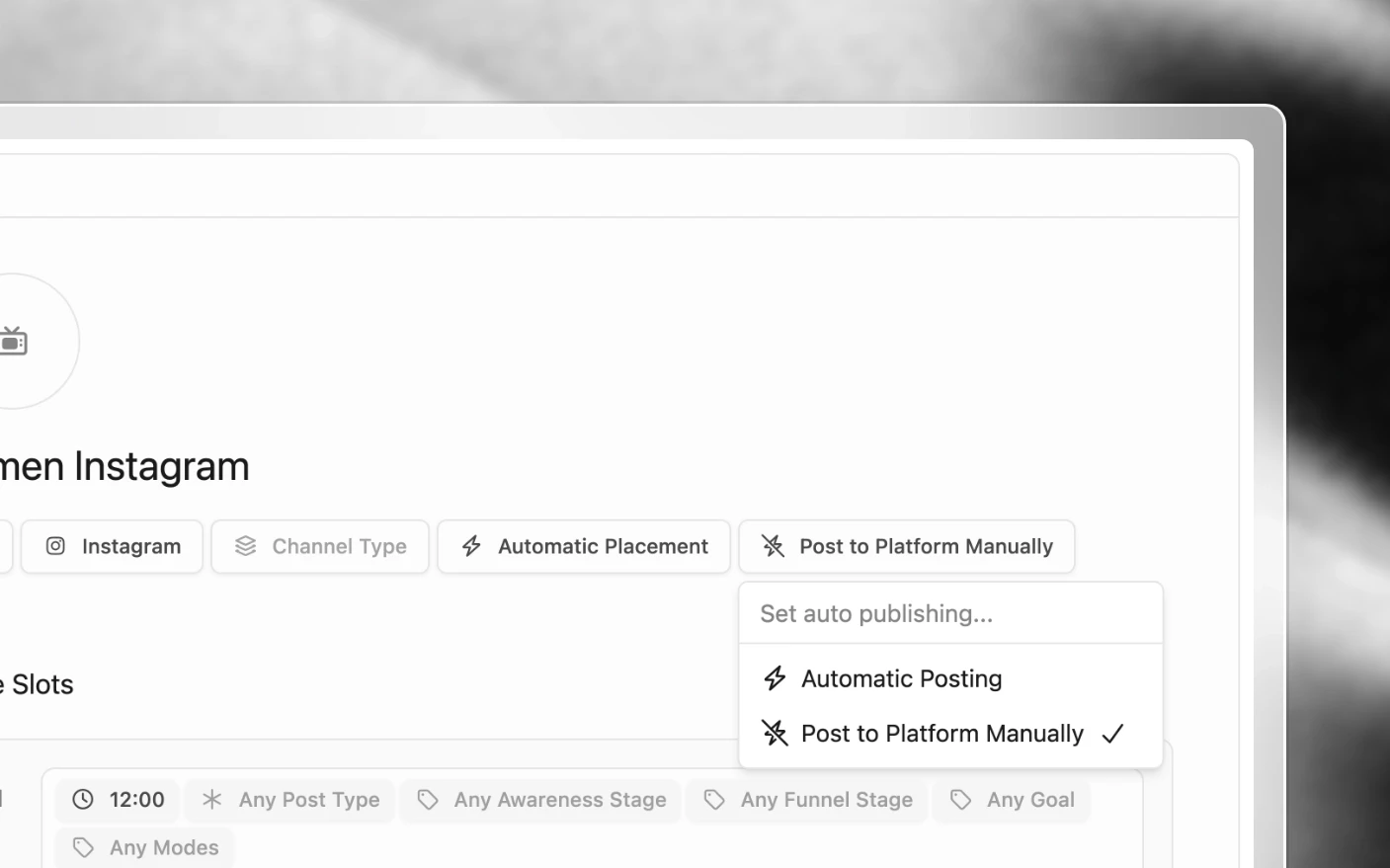 An Instagram channel's auto publishing menu open, with Automatic Posting and Post to Platform Manually, above its time slots